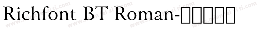 Richfont BT Roman字体转换